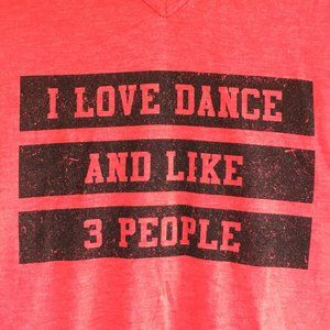 Sugar and Bruno I Love Dance and Like 3 People Tee